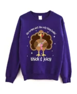 Lookin Thick and Juicy Thanksgiving Turkey Sweatshirt Purple - Trendy Leather Jackets